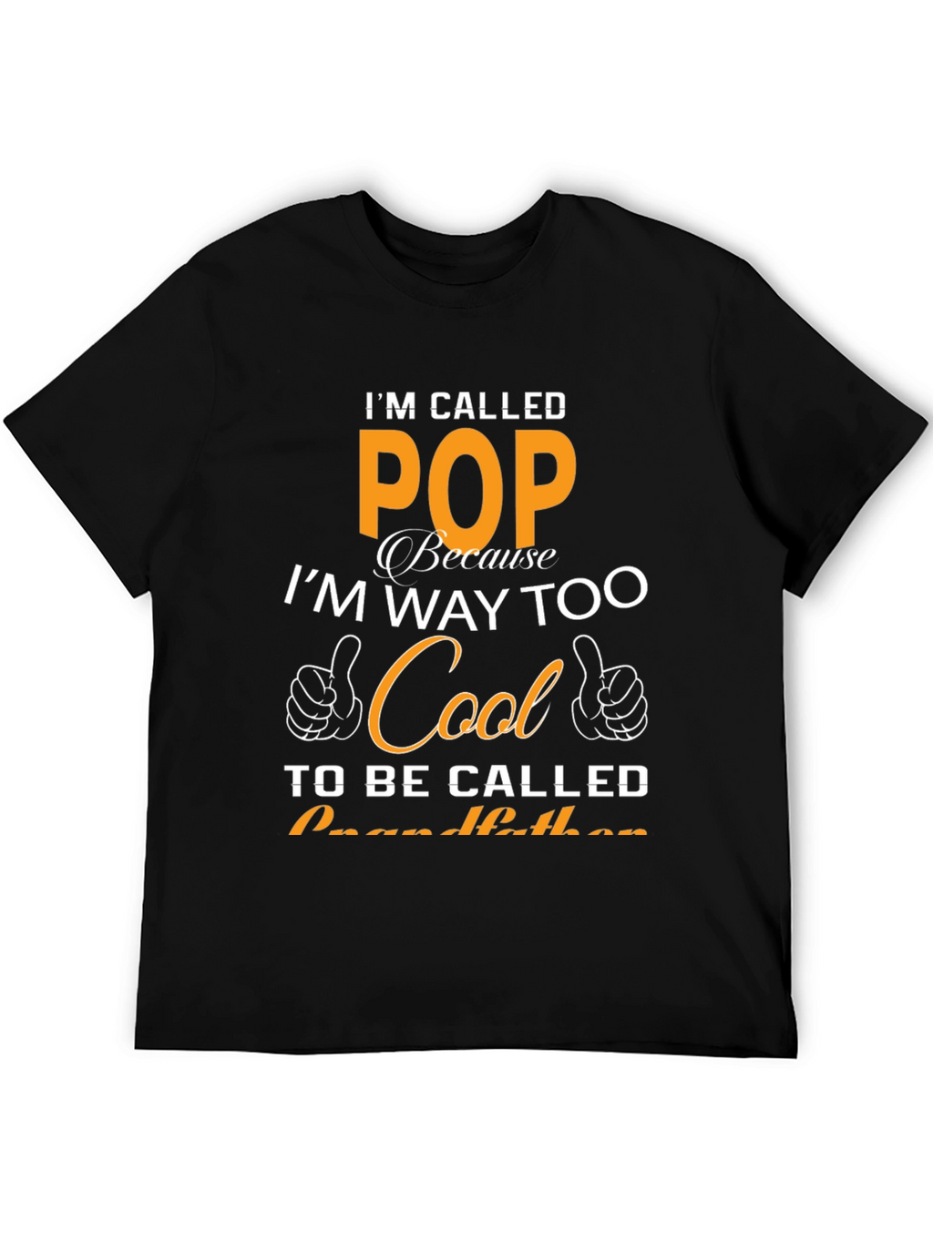 Cool Pop T-Shirt - Grandfather Gift