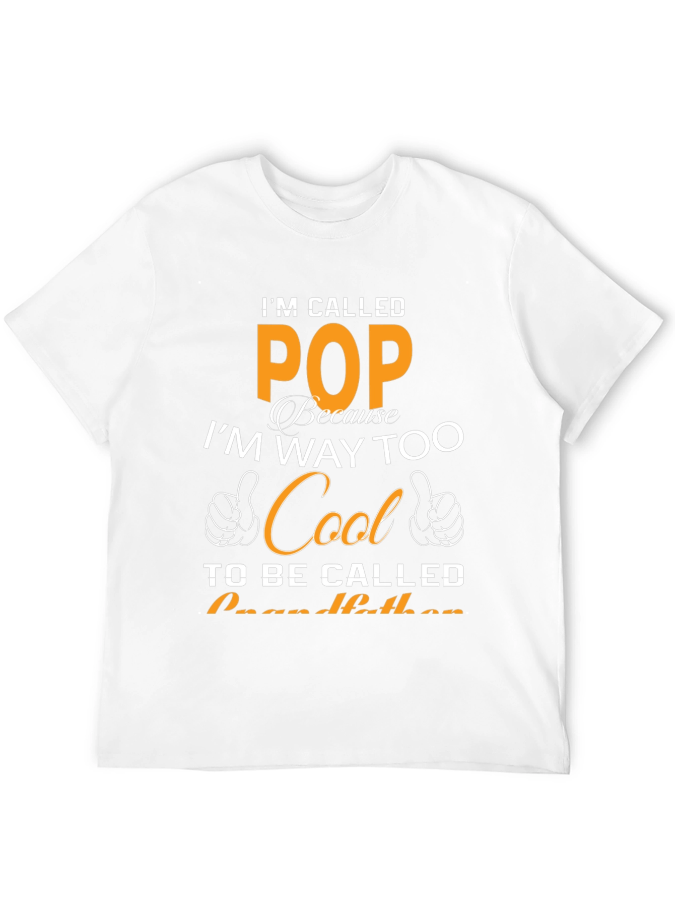 Cool Pop T-Shirt - Grandfather Gift