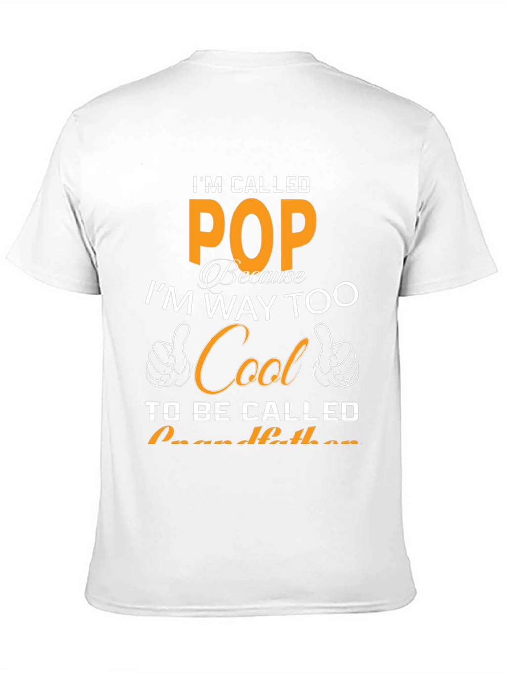 Cool Pop T-Shirt - Grandfather Gift