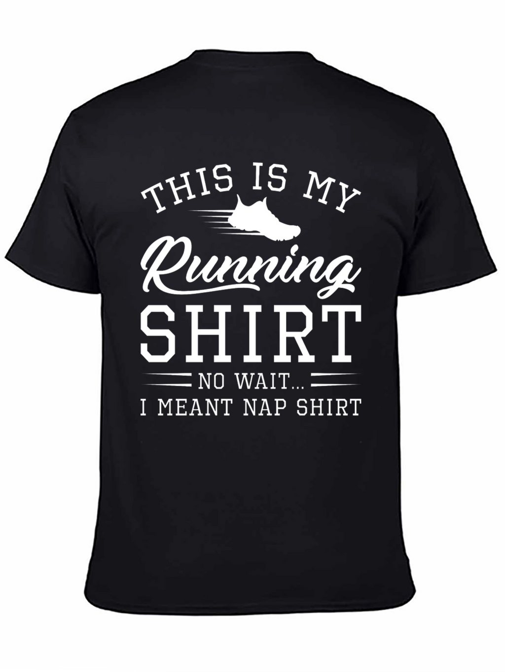 Funny Running/Nap T-Shirt