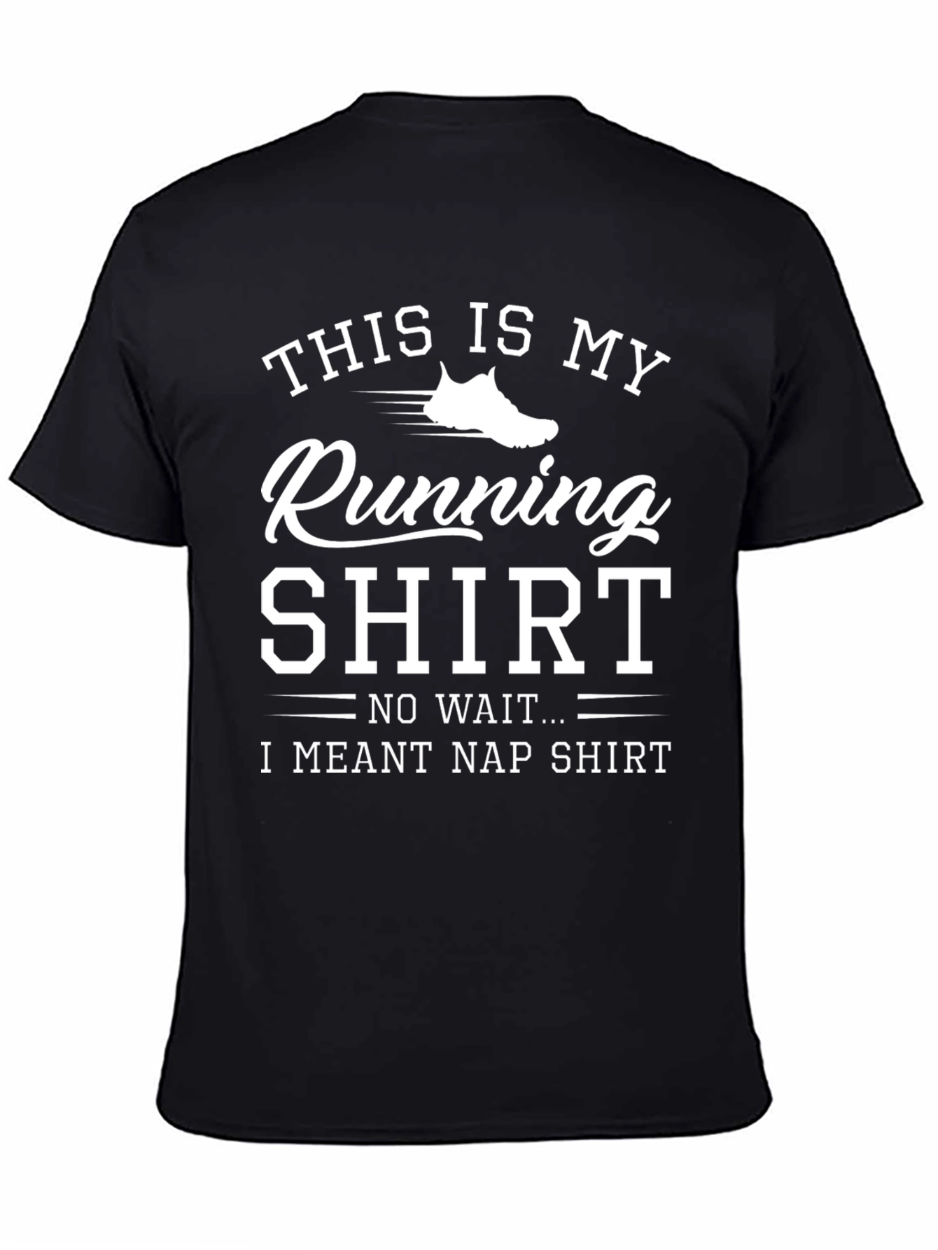 Funny Running/Nap T-Shirt