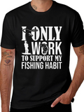 Fishing Habit T-Shirt - Funny Angler Tee