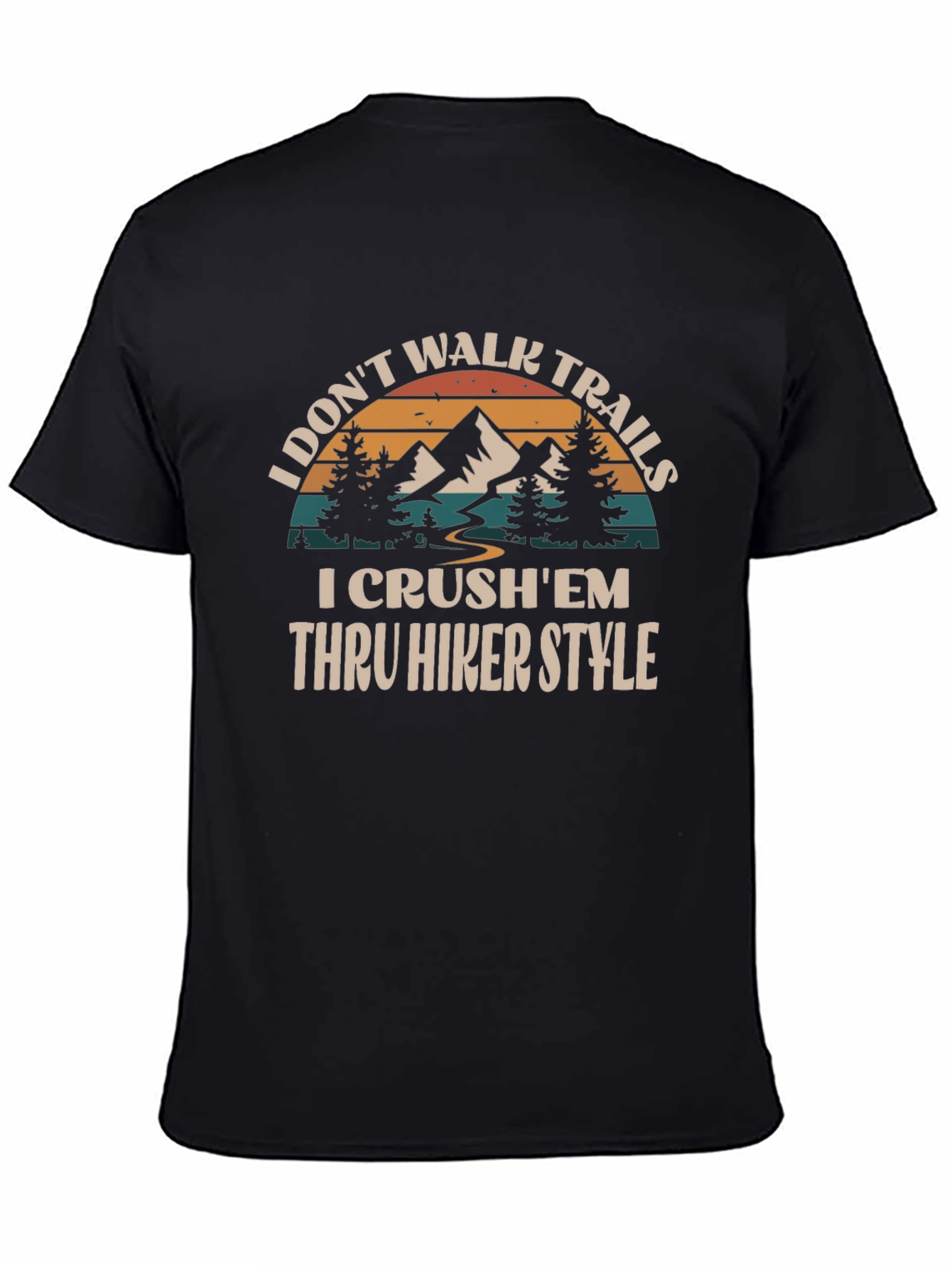 I Crushem Thru Hiker Style Graphic Tee