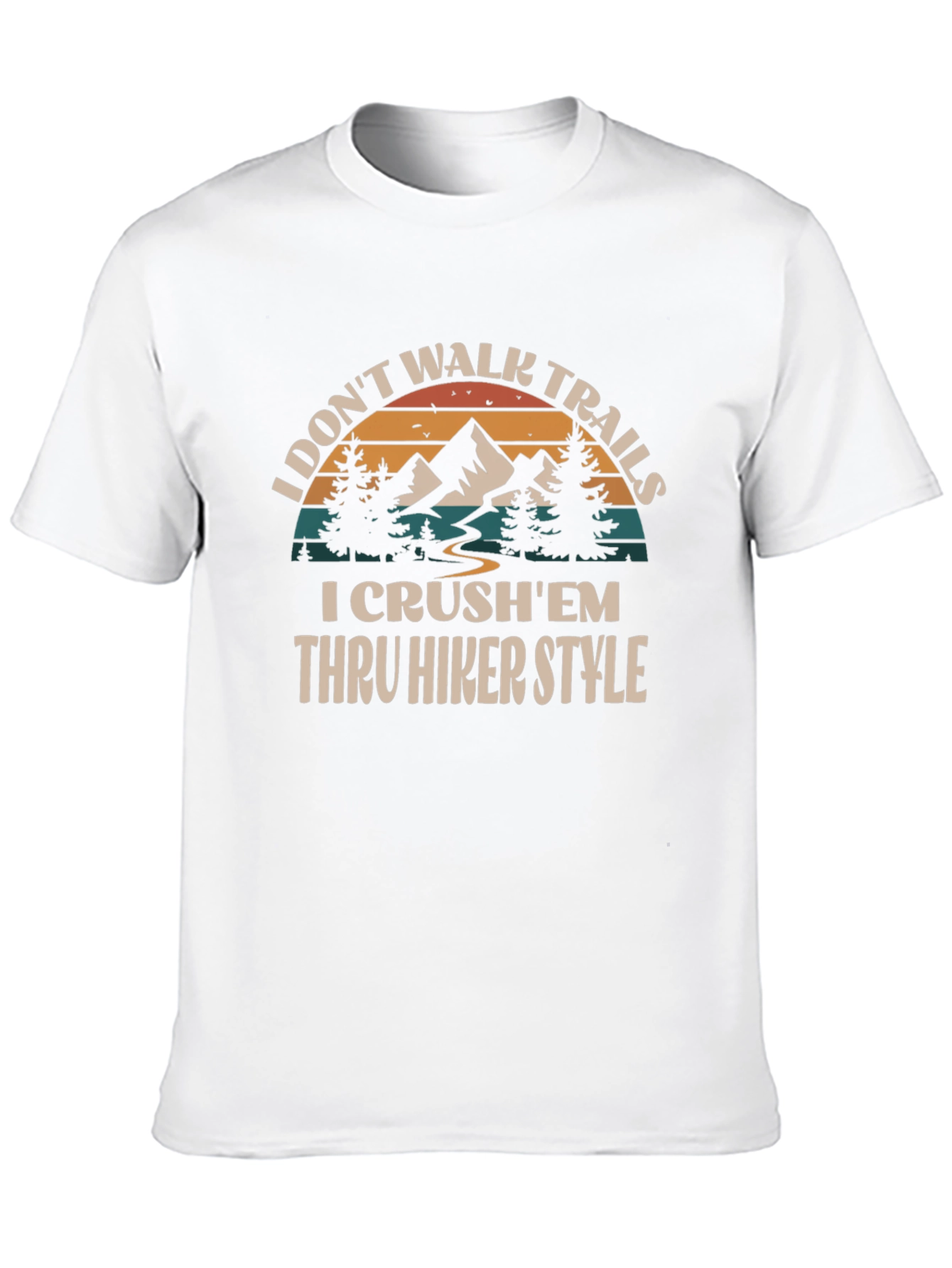 I Crushem Thru Hiker Style Graphic Tee