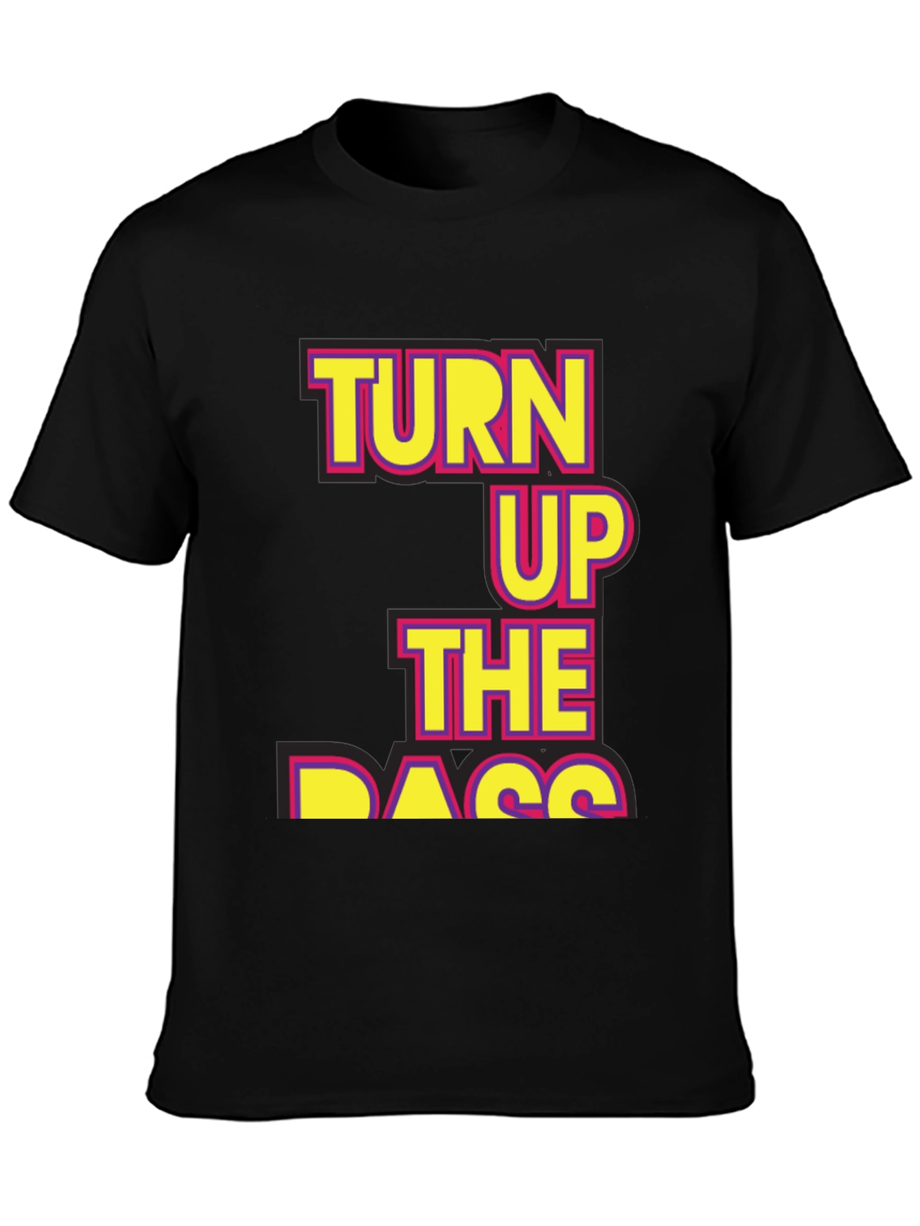 Turn Up The Bass T-Shirt - Black Novelty Tee