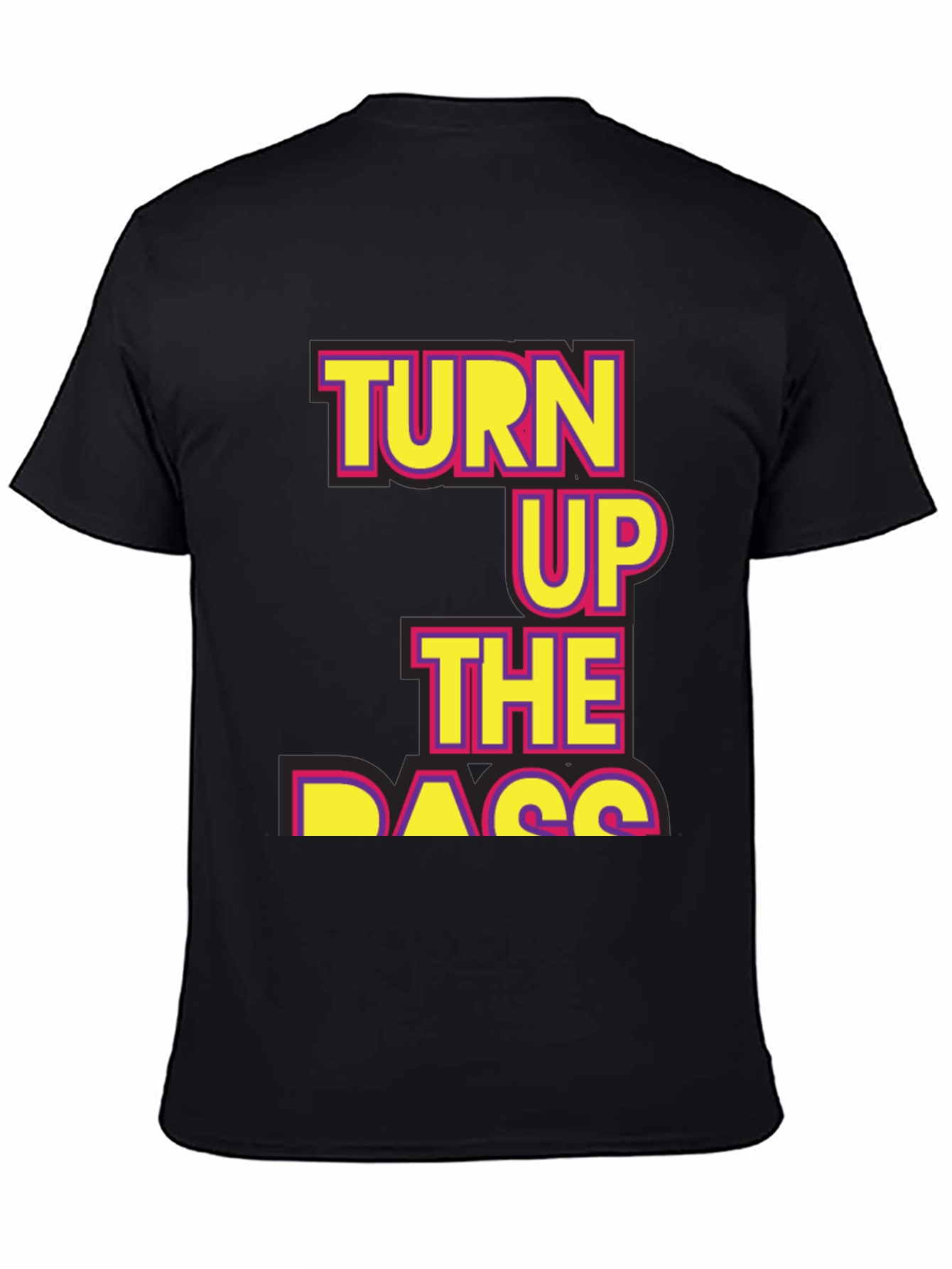 Turn Up The Bass T-Shirt - Black Novelty Tee
