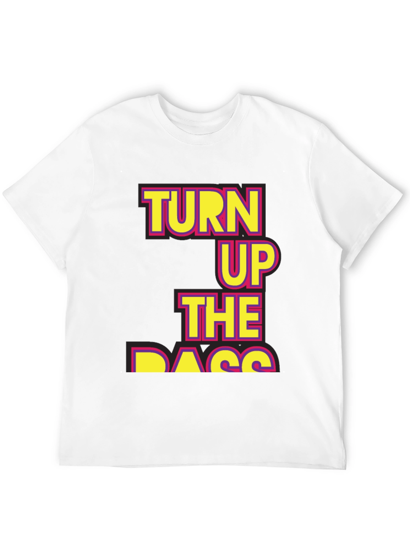 Turn Up The Bass T-Shirt - Black Novelty Tee