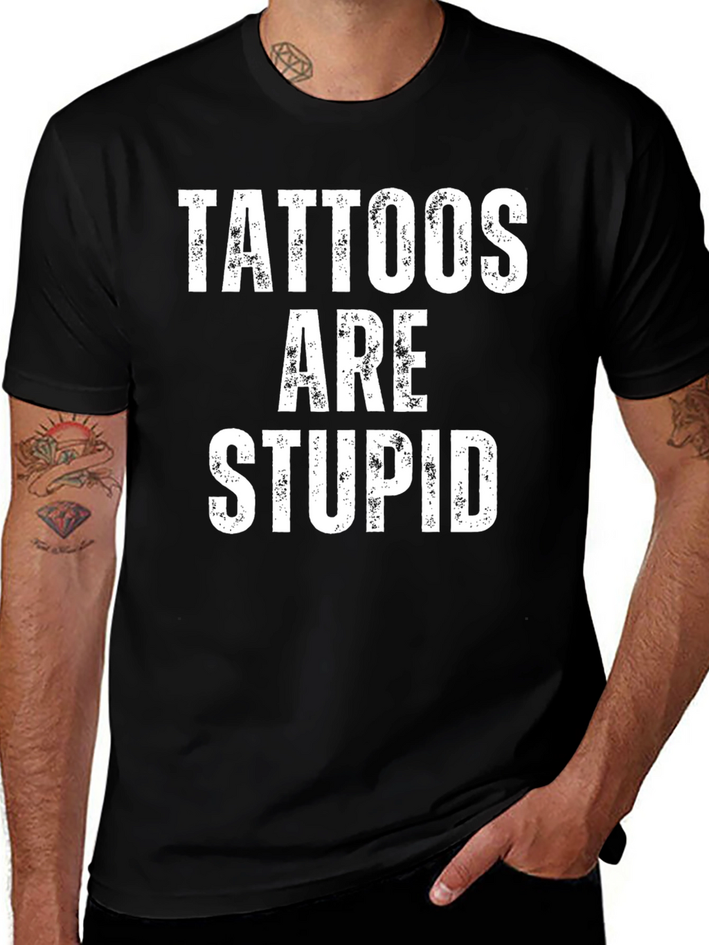 Tattoos Are Stupid Graphic T-Shirt - Mens