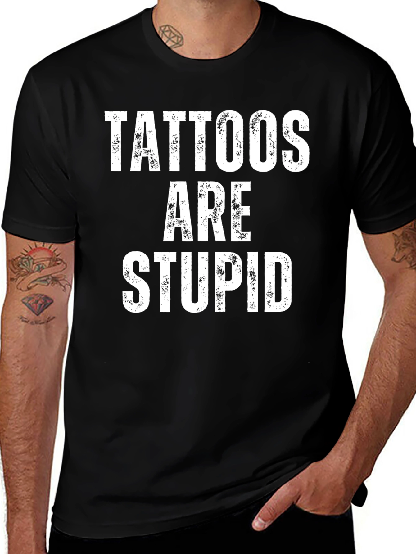 Tattoos Are Stupid Graphic T-Shirt - Mens