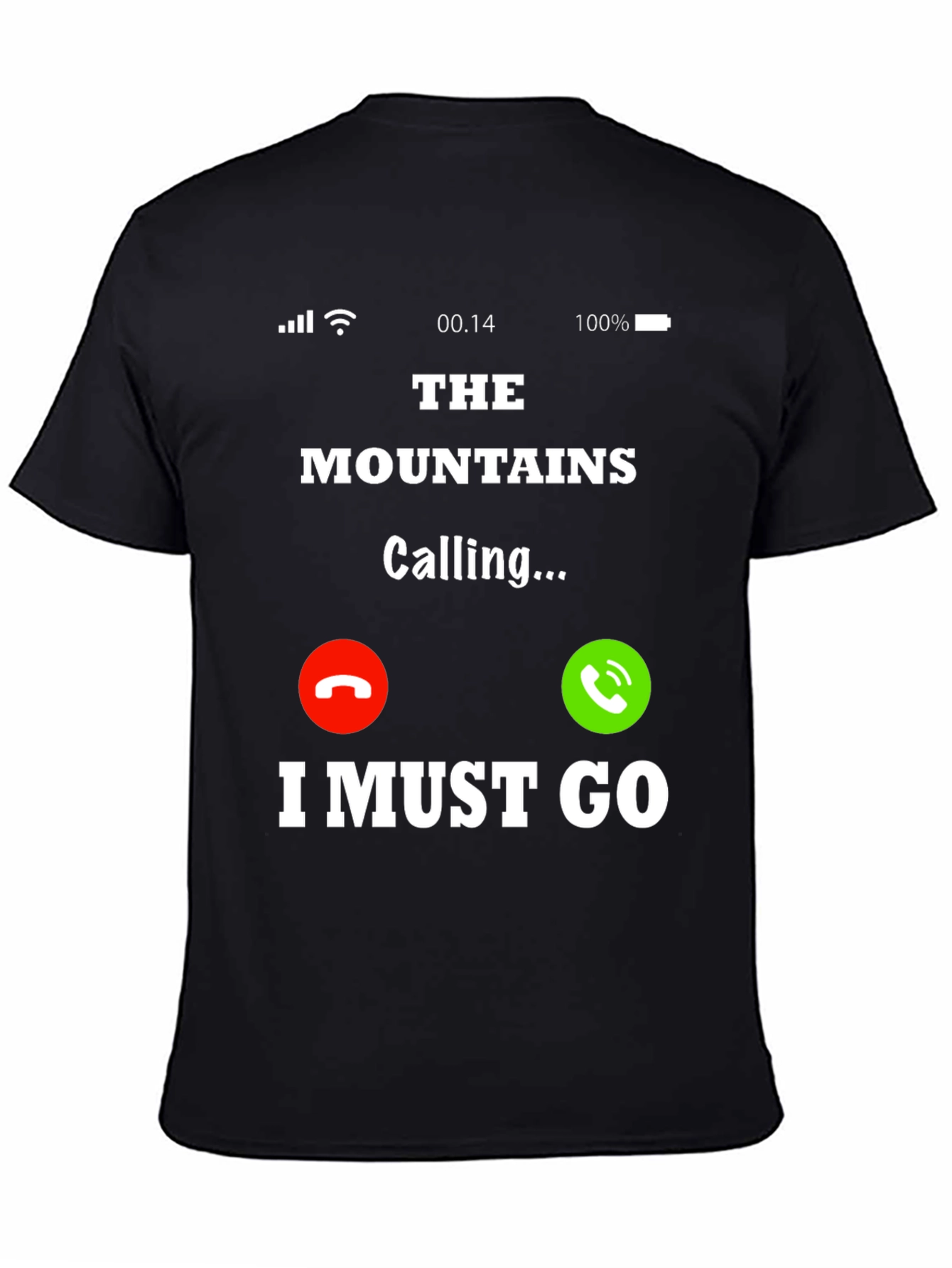 The Mountains Are Calling T-Shirt
