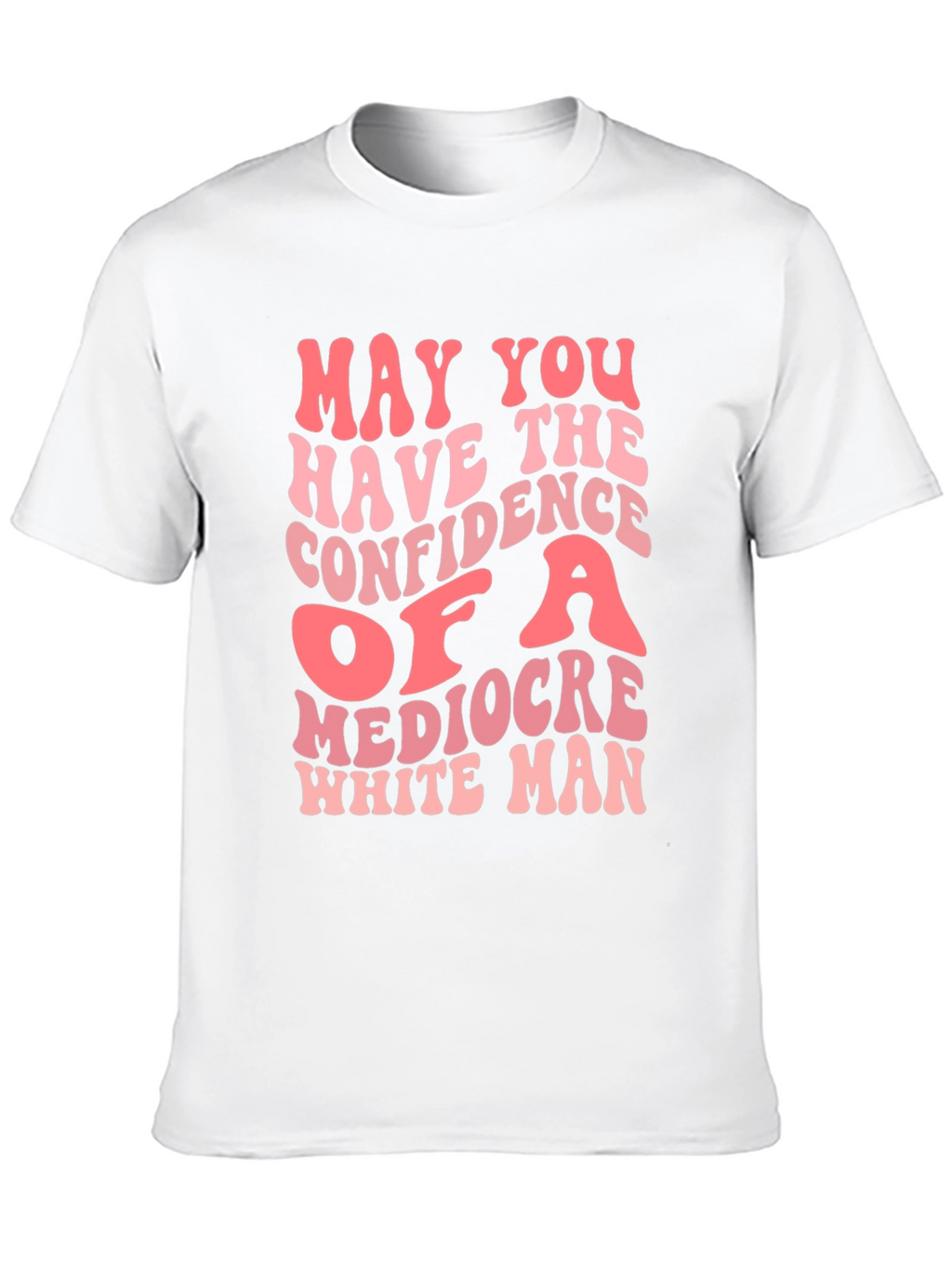 Mediocre White Man Confidence Graphic Tee