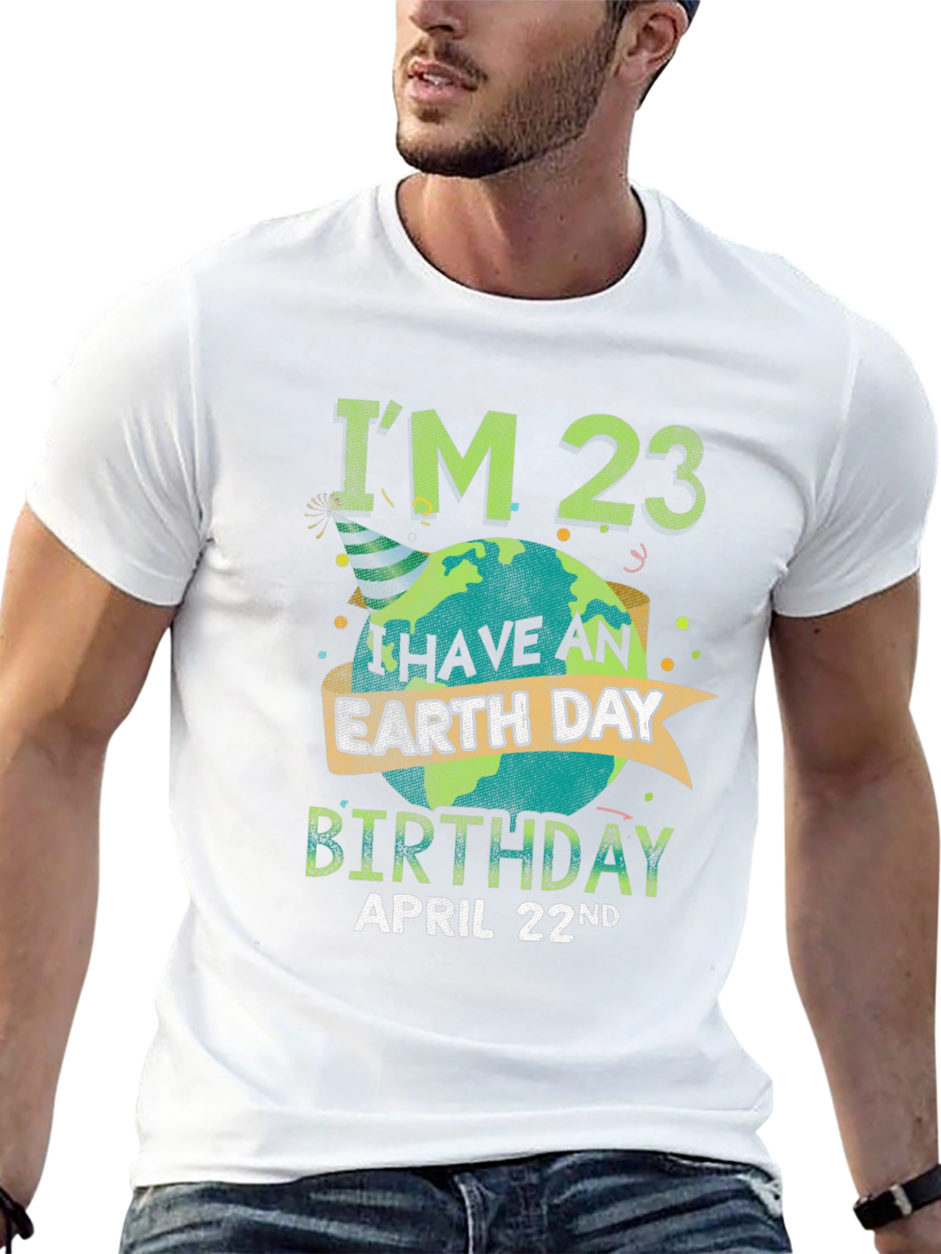 Earth Day Birthday T-Shirt - Im 23 April 22nd
