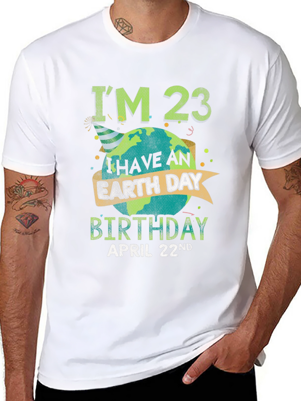 Earth Day Birthday T-Shirt - Im 23 April 22nd