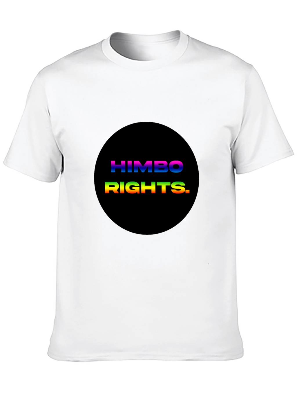 HIMBO RIGHTS Tee - Rainbow Text Pride Shirt