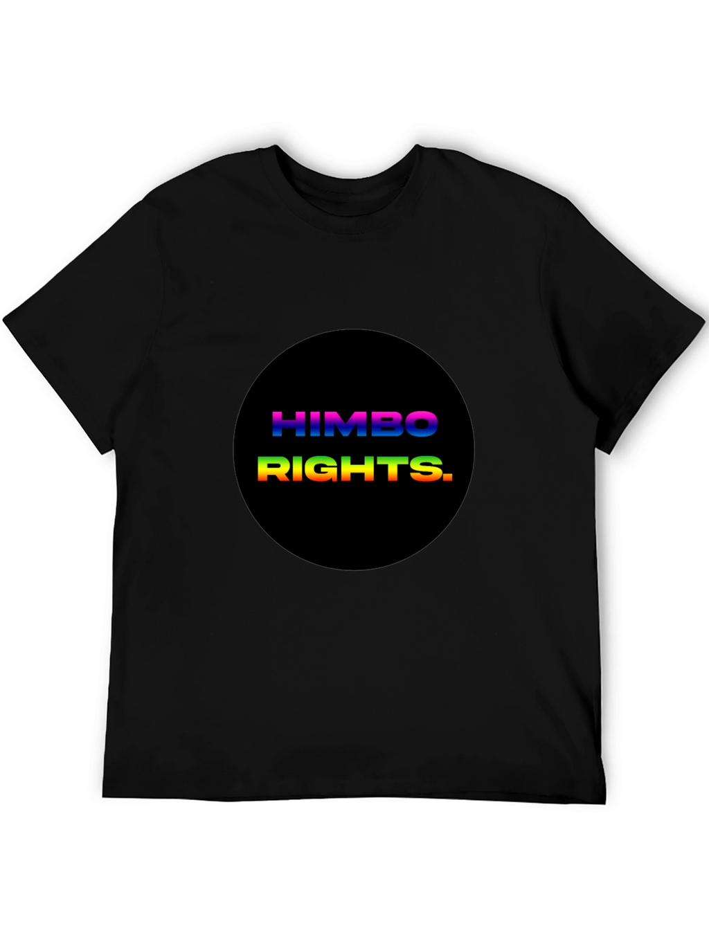 HIMBO RIGHTS Tee - Rainbow Text Pride Shirt