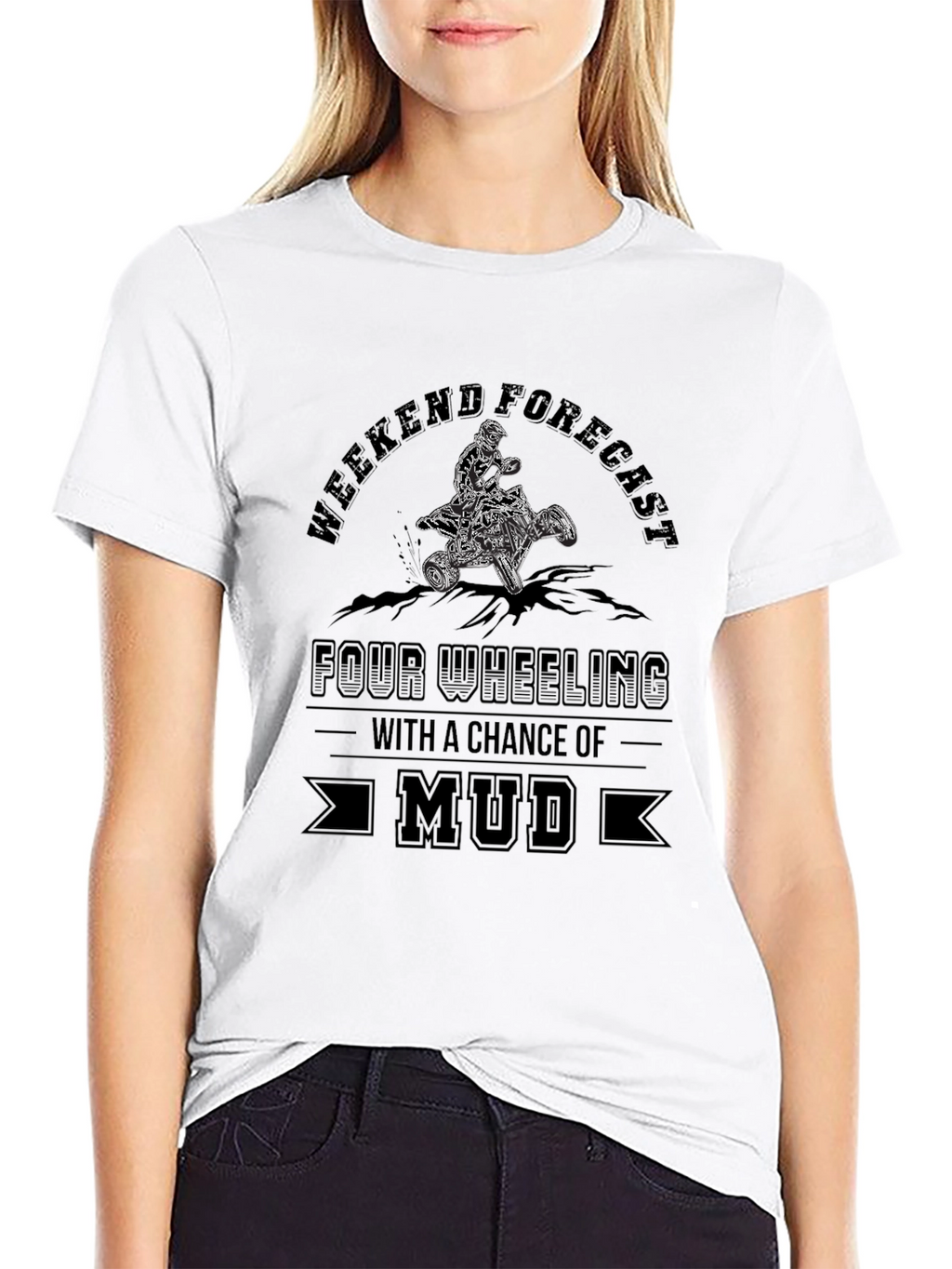 Weekend Forecast Mud ATV T-Shirt
