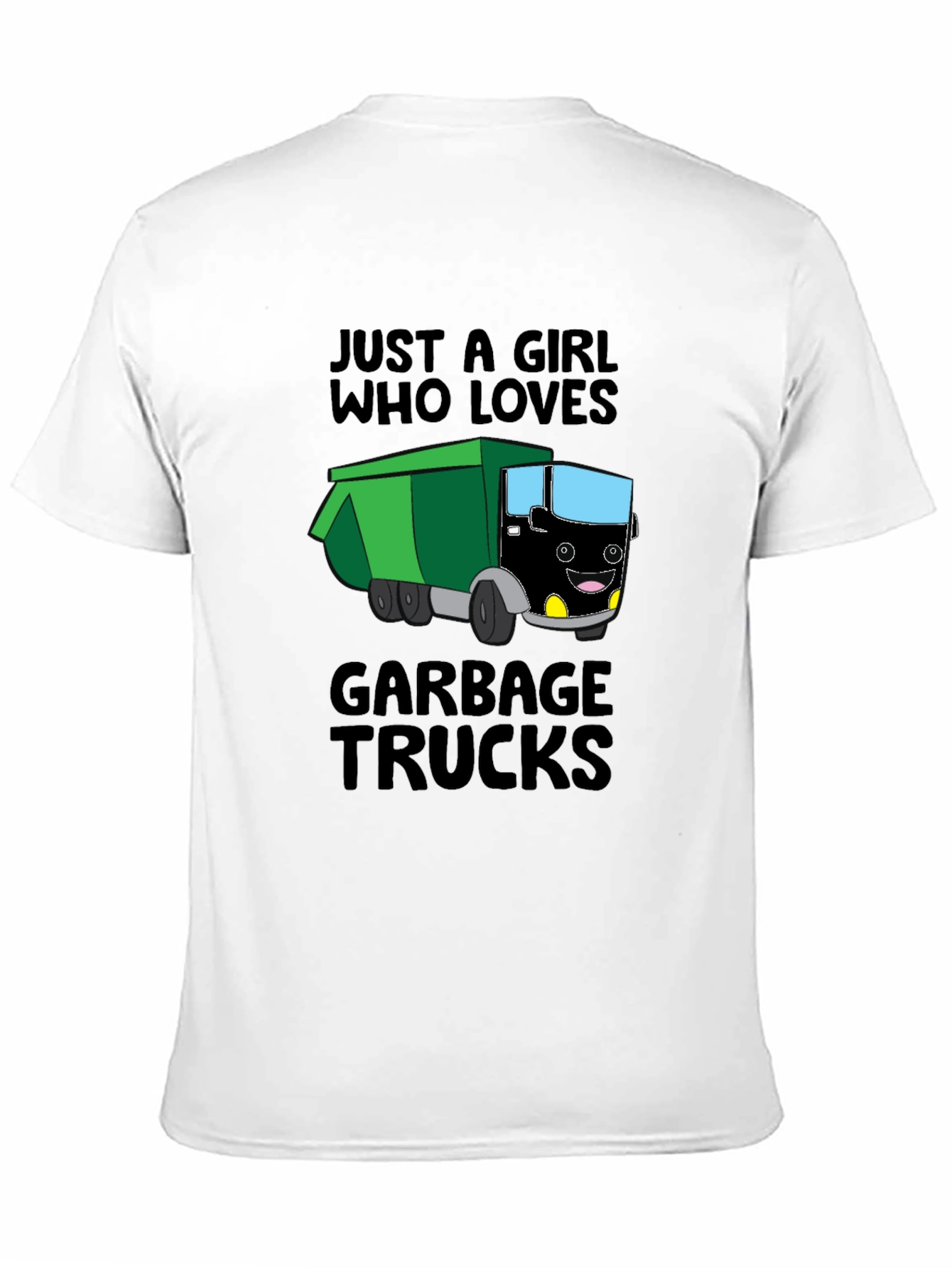 Just a Girl Who Loves Garbage Trucks T-Shirt