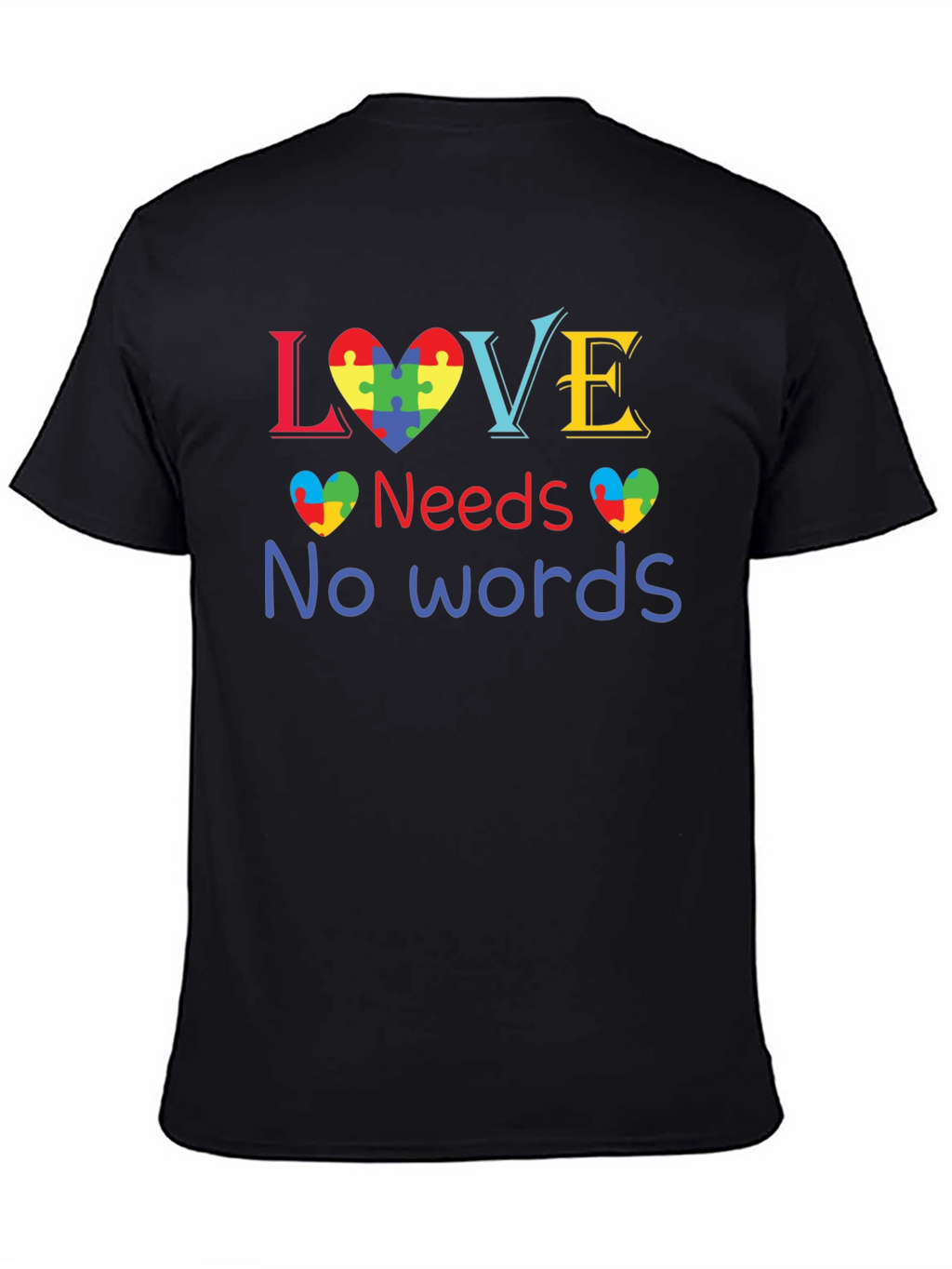 Love Needs No Words Autism Awareness T-Shirt