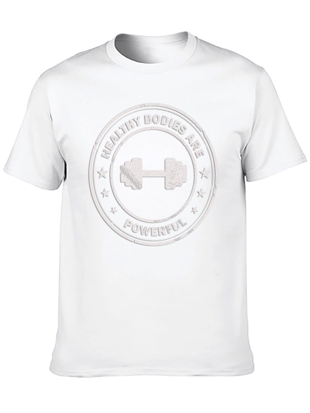 Healthy Bodies Are Powerful T-Shirt