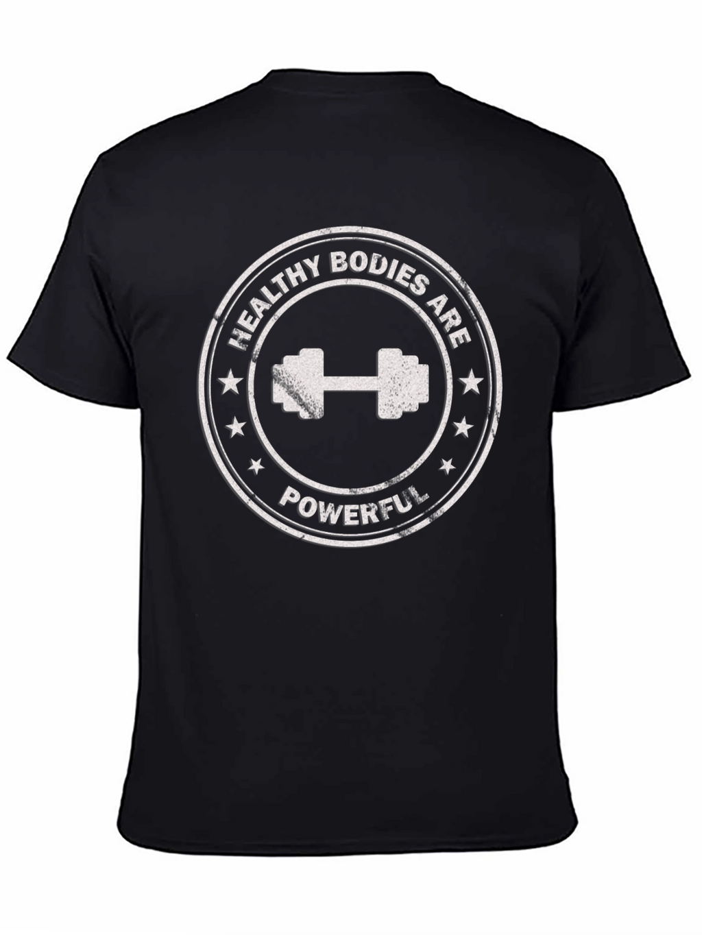 Healthy Bodies Are Powerful T-Shirt