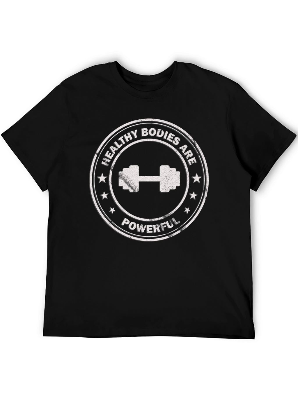 Healthy Bodies Are Powerful T-Shirt