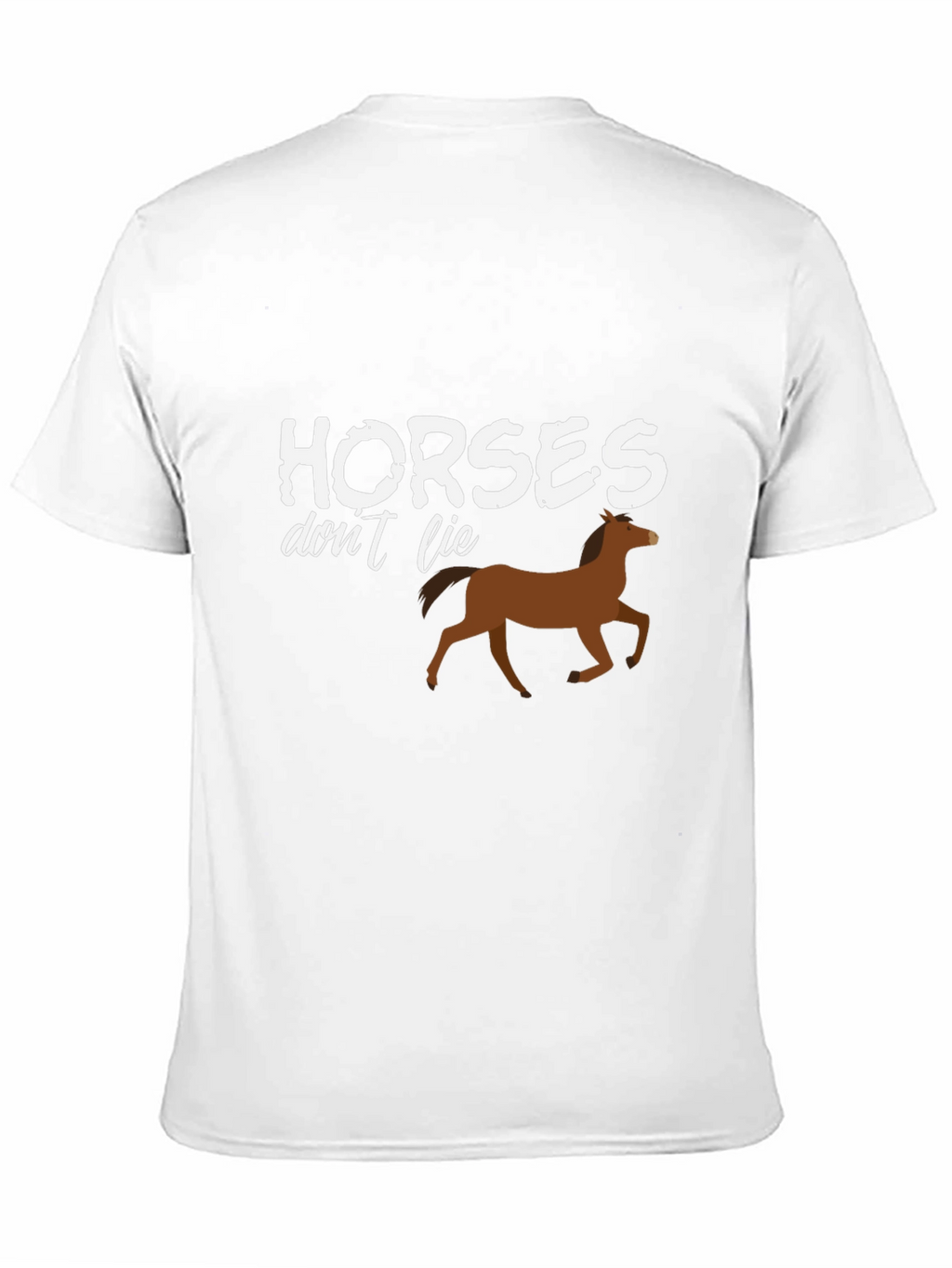 Horses Dont Lie Graphic Tee