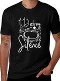 I Destroy Silence T-Shirt - Music Lover Tee
