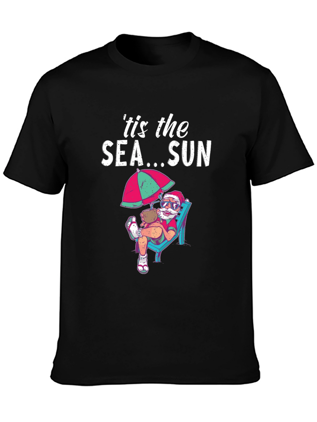 tis the SEA...SUN T-Shirt