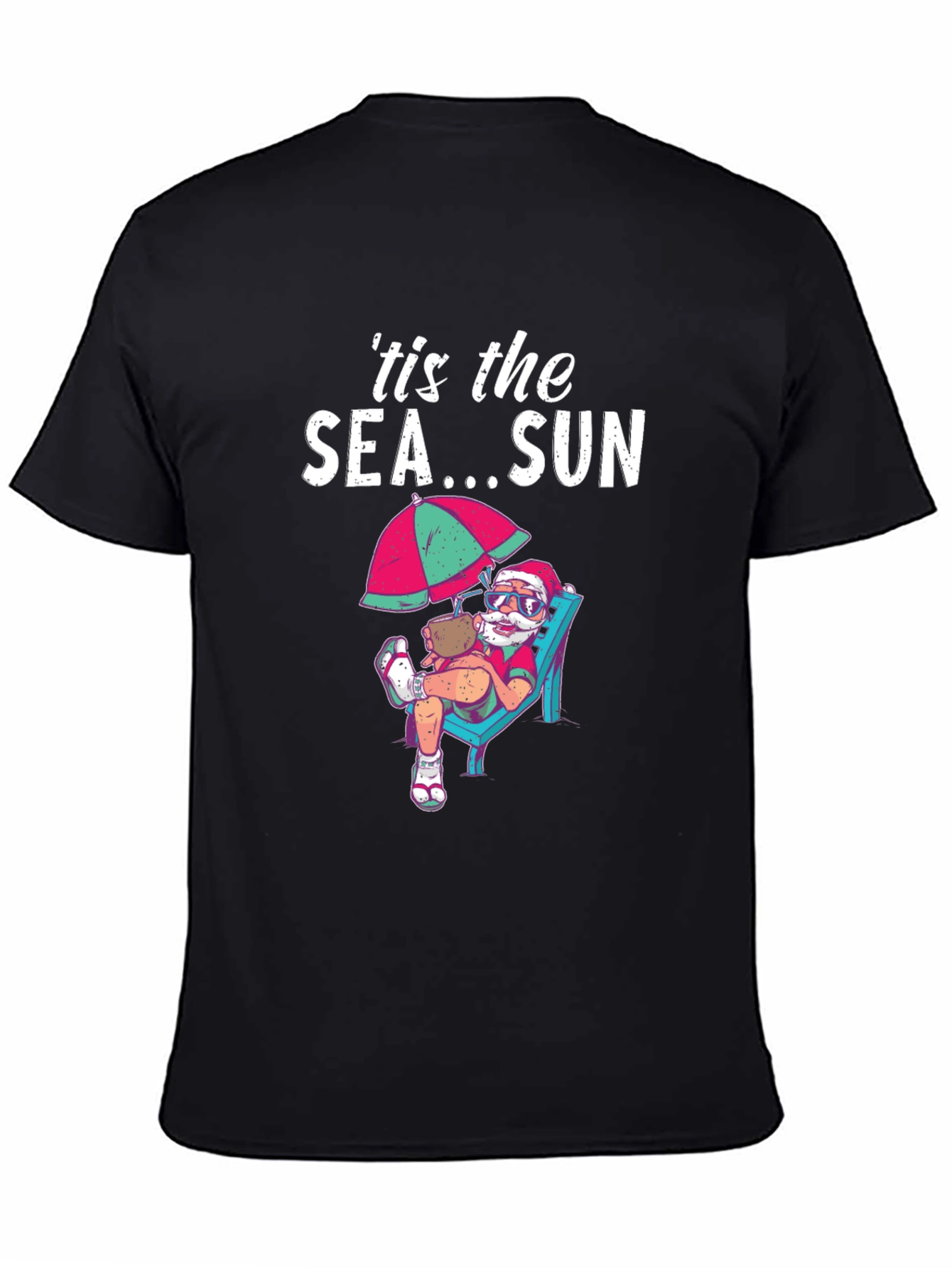tis the SEA...SUN T-Shirt