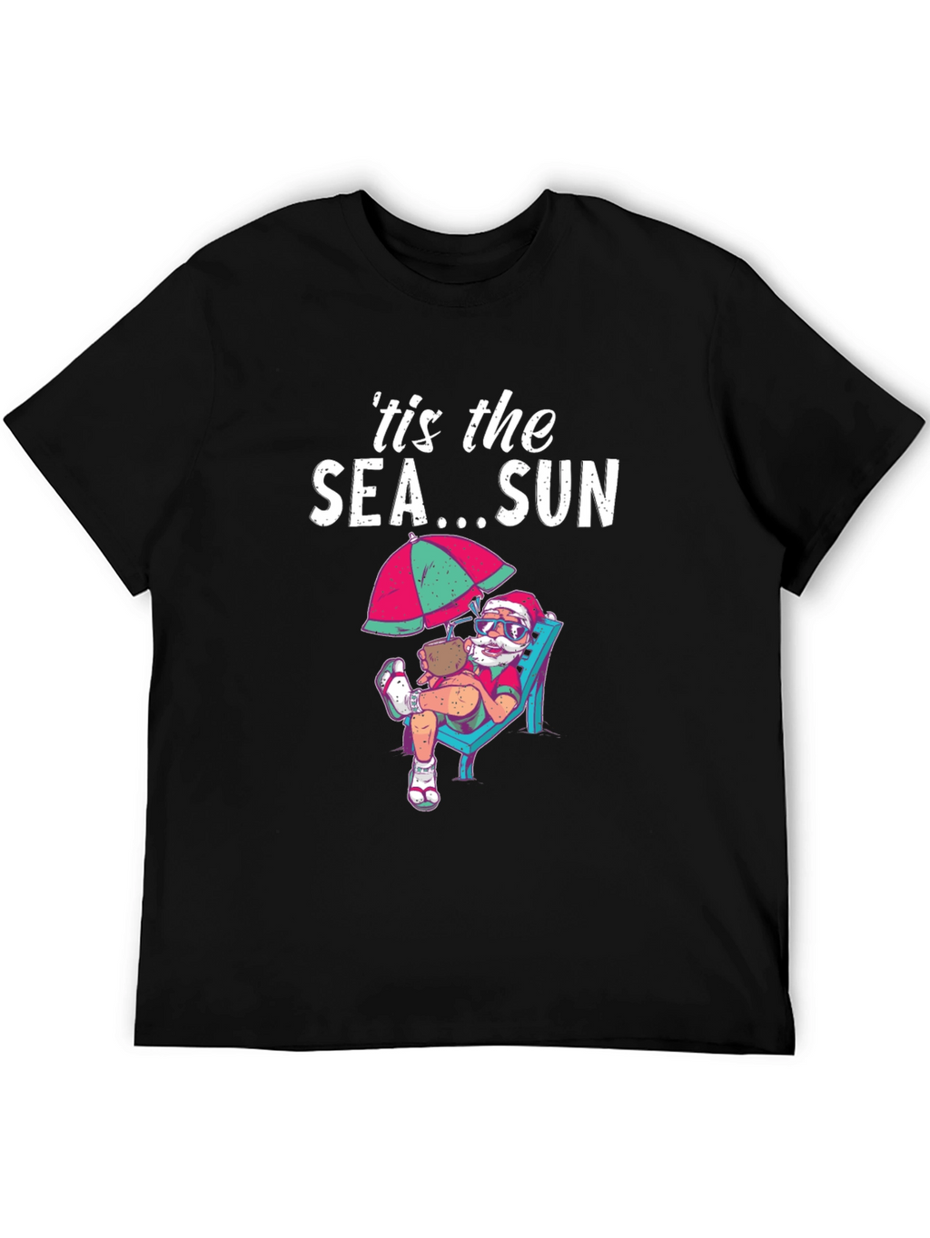 tis the SEA...SUN T-Shirt