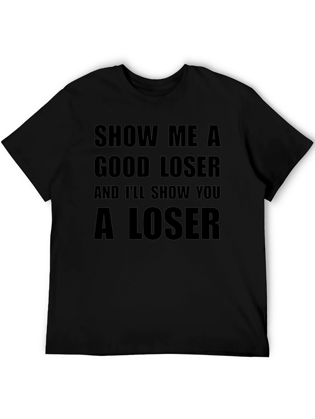 Funny Loser Graphic T-Shirt Black Cotton Tee