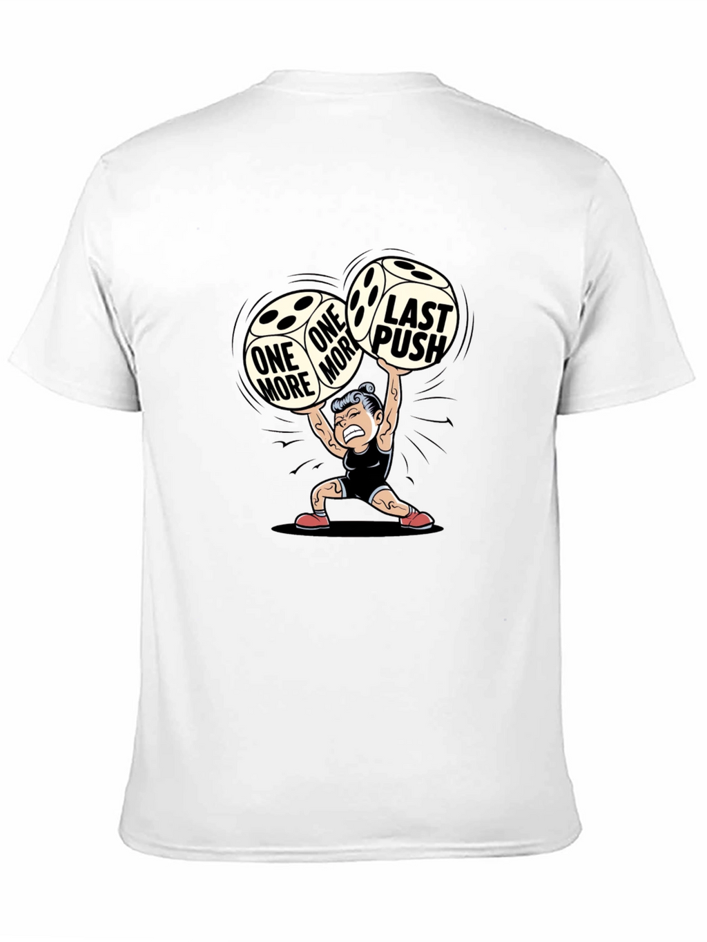 One More Last Push Graphic Tee