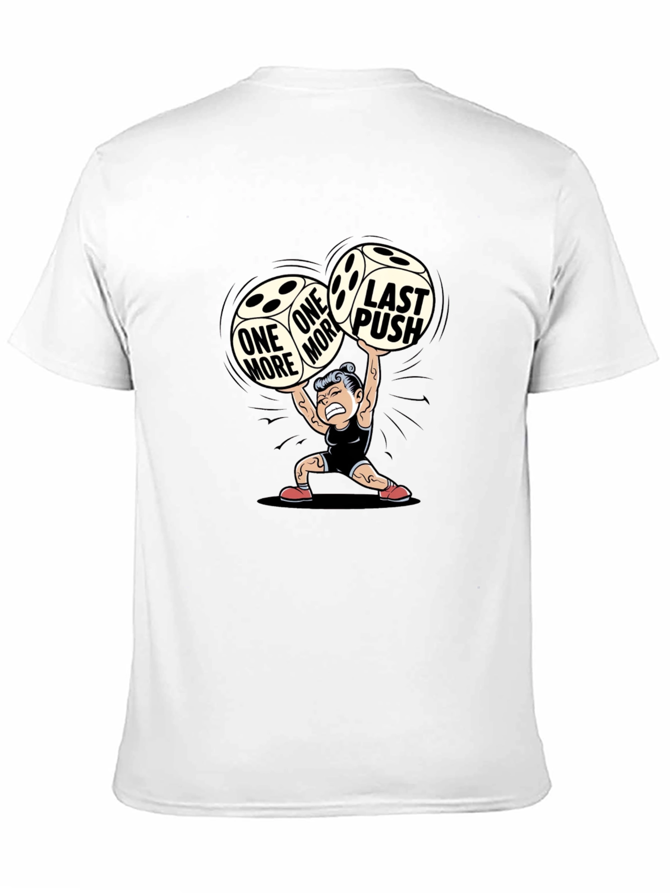 One More Last Push Graphic Tee