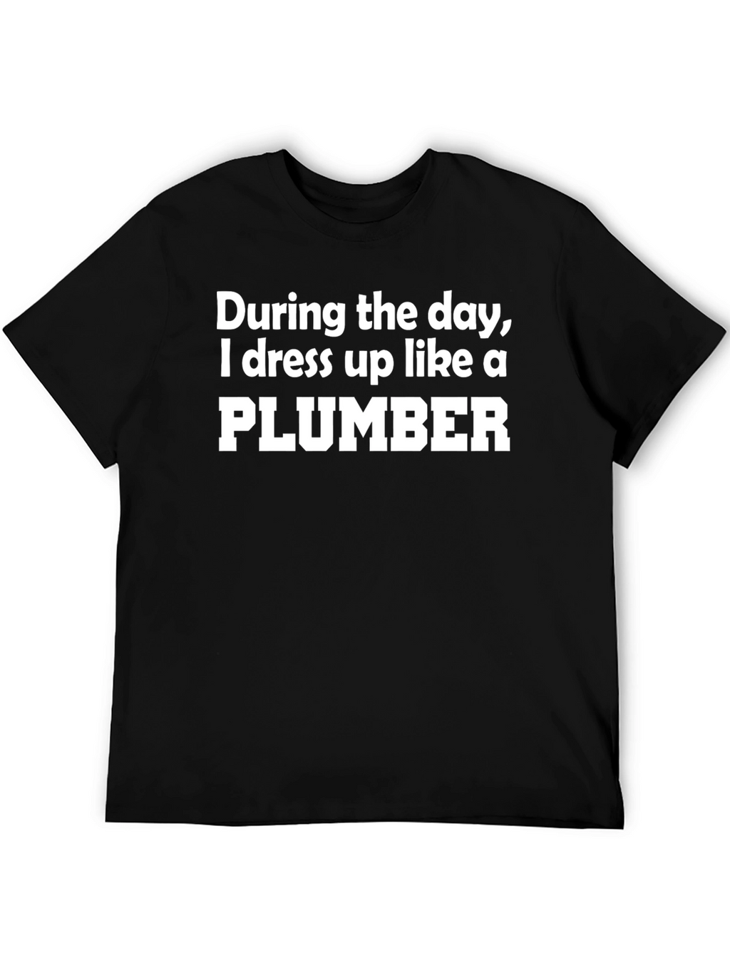 Plumber Disguise Novelty T-Shirt