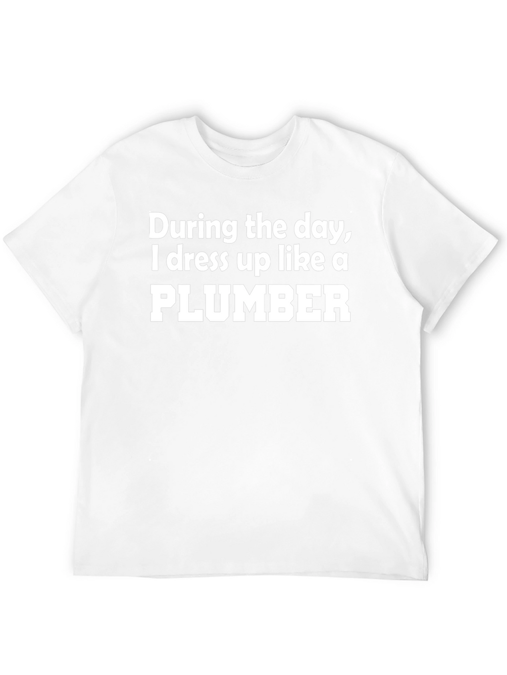 Plumber Disguise Novelty T-Shirt
