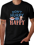 Dont Hurry Be Happy Sloth T-Shirt - Relaxed Fit