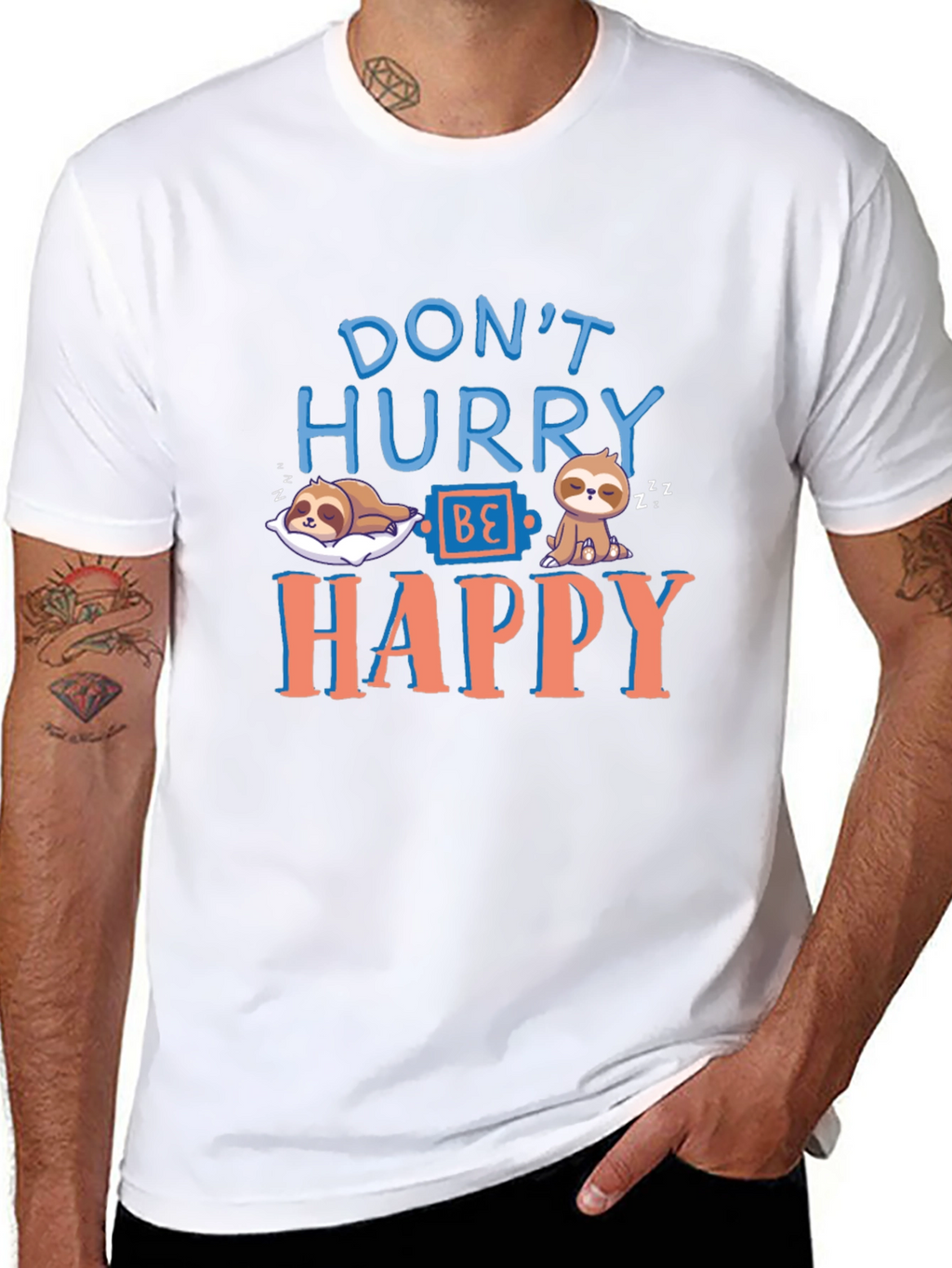 Dont Hurry Be Happy Sloth T-Shirt - Relaxed Fit
