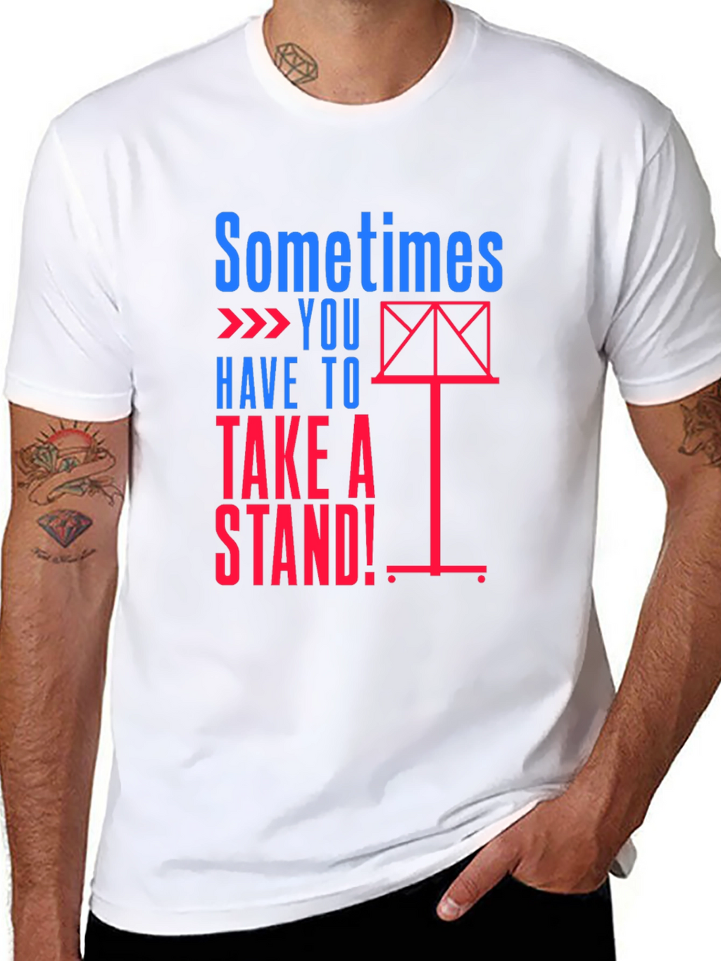 Sometimes You Have to Take a Stand Graphic Tee