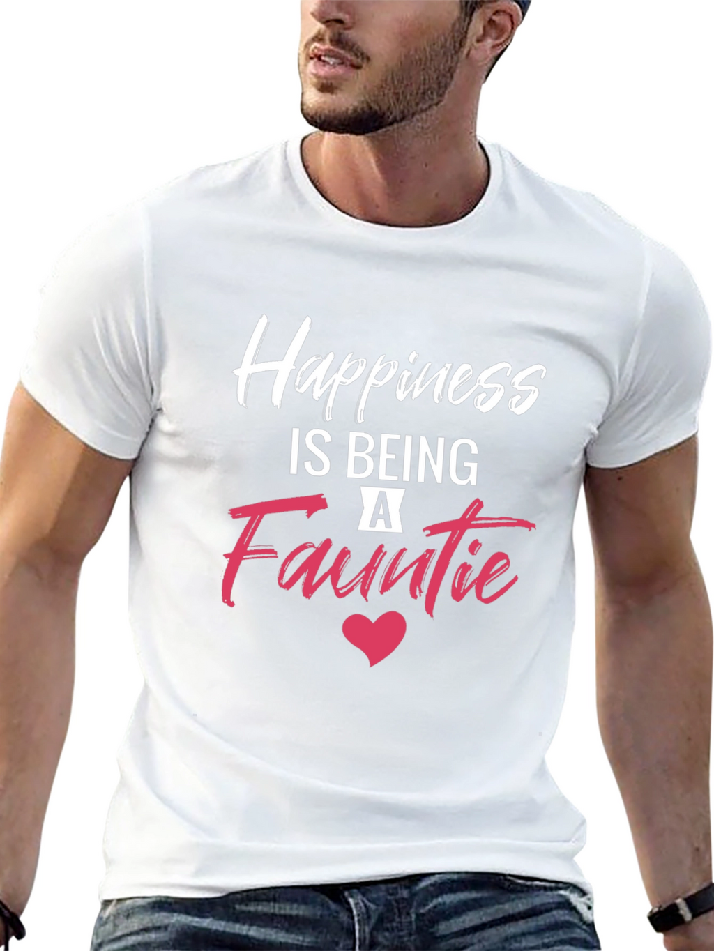 Happiness is Being A Fauntie T-Shirt