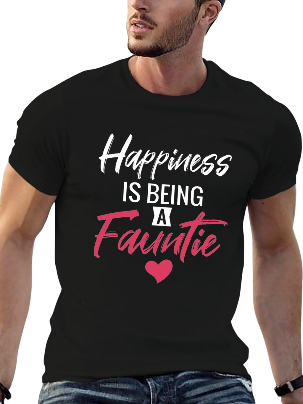 Happiness is Being A Fauntie T-Shirt