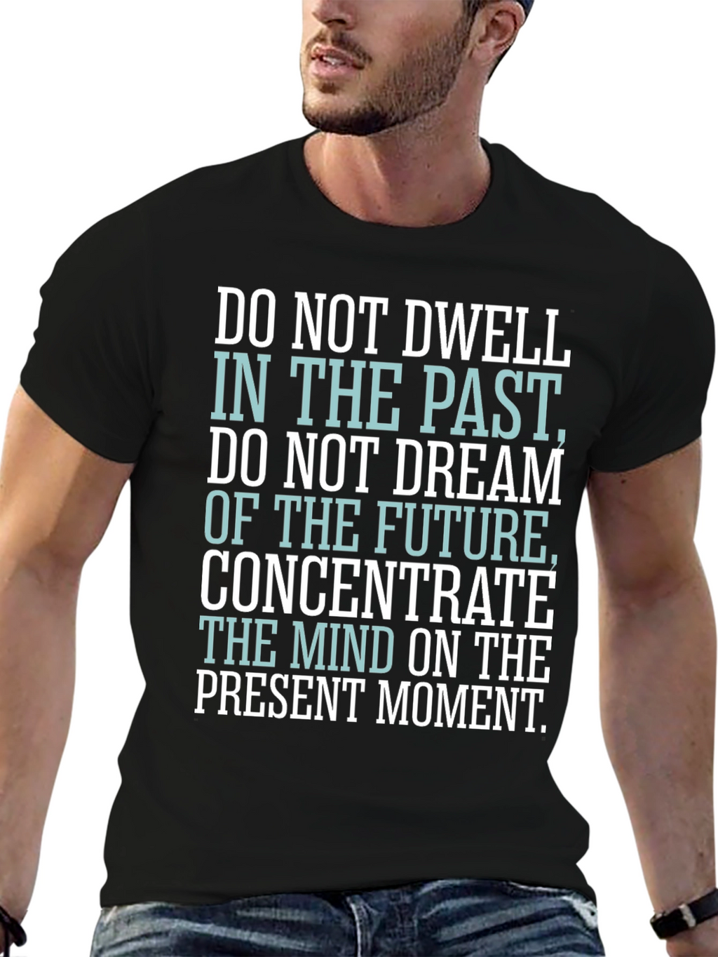 Inspirational Quote T-Shirt - Black