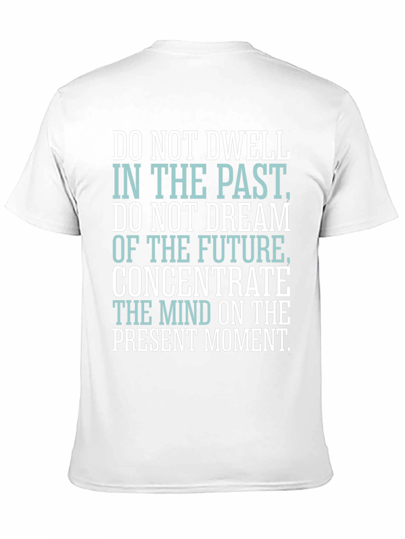 Inspirational Quote T-Shirt - Black