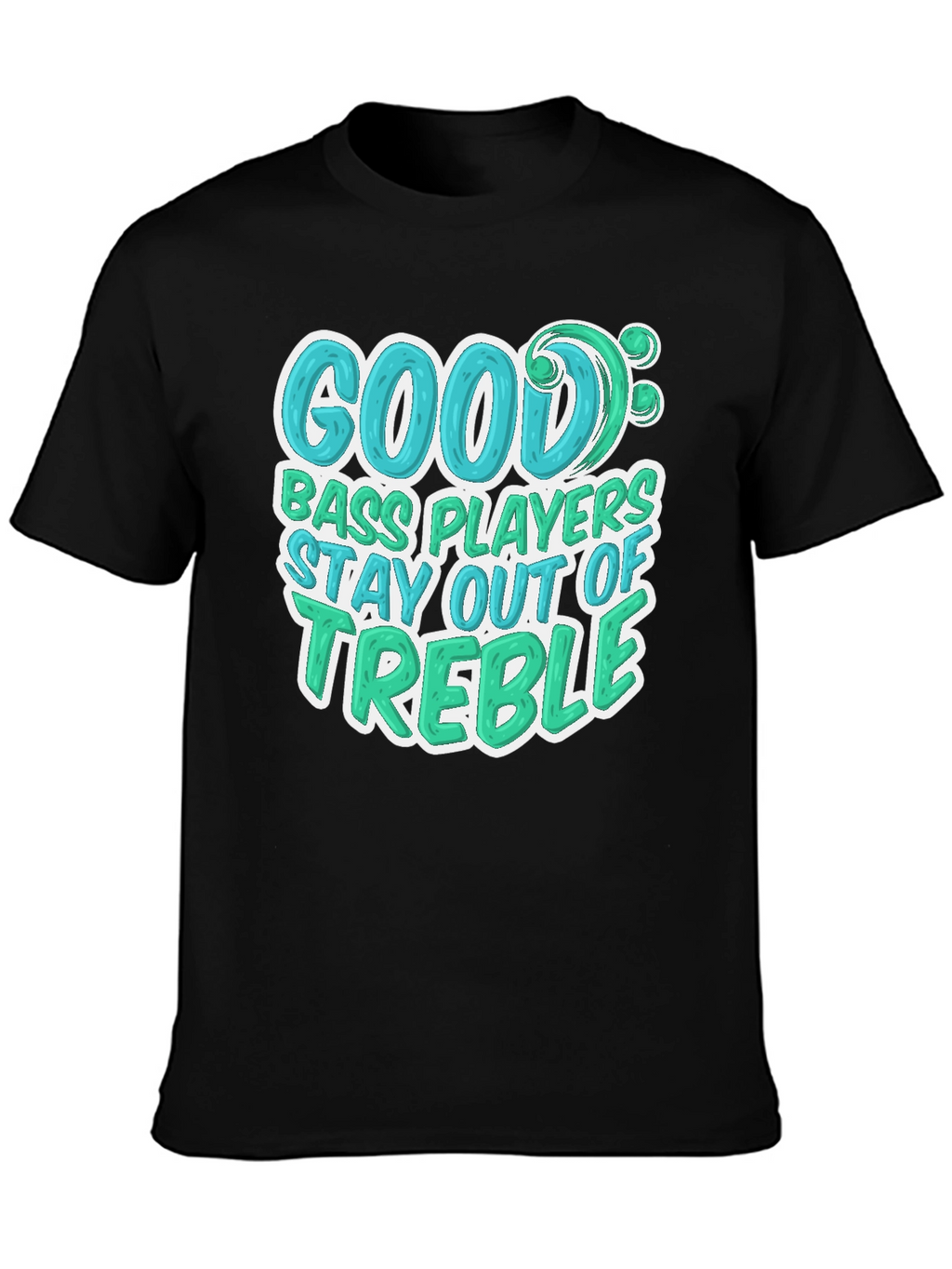 Good Bass Players Graphic T-Shirt