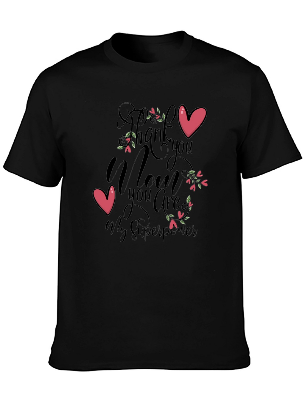 Mom Superpower Black Graphic T-Shirt