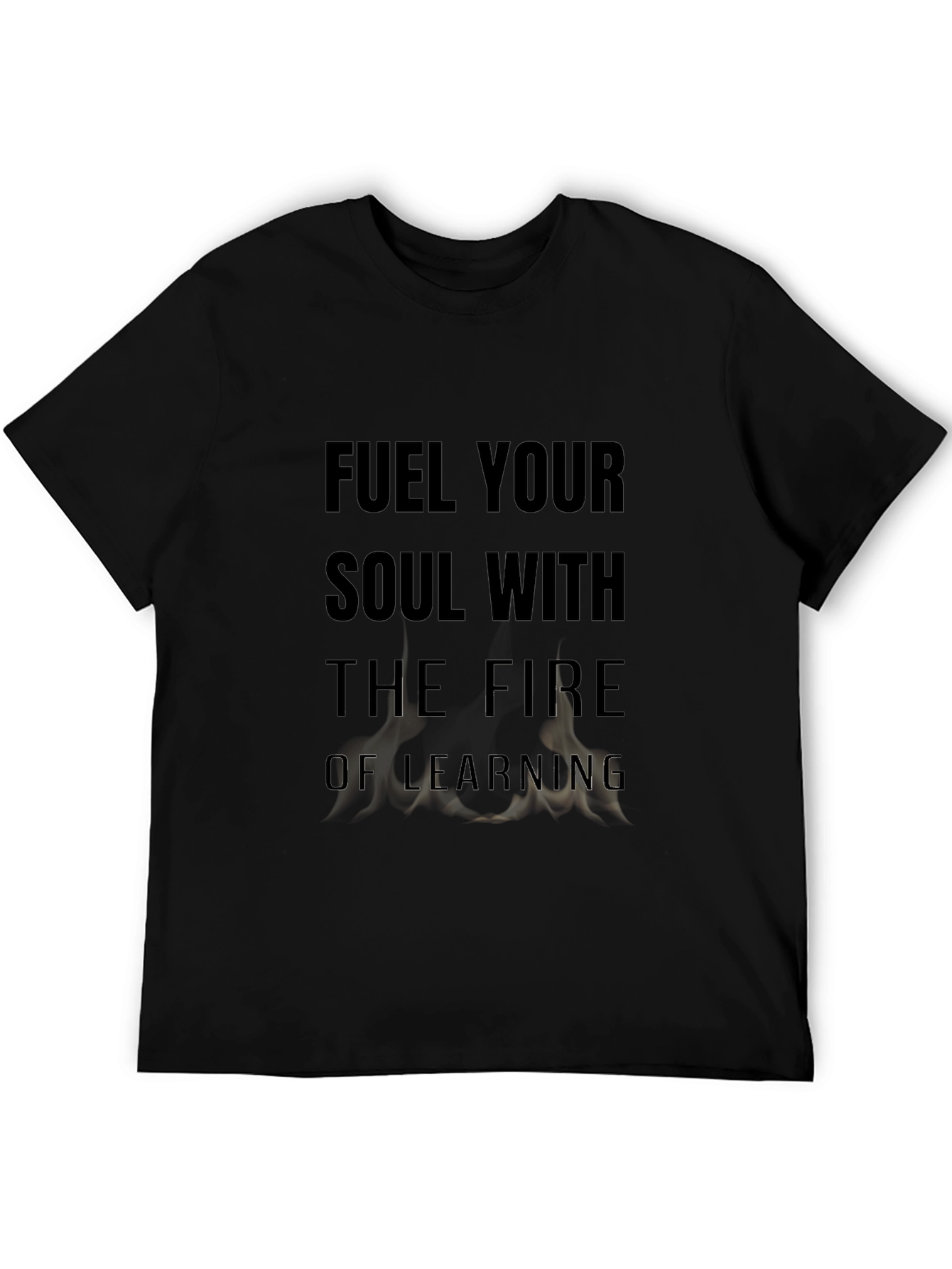 Fuel Your Soul T-Shirt - Motivational Learning Design