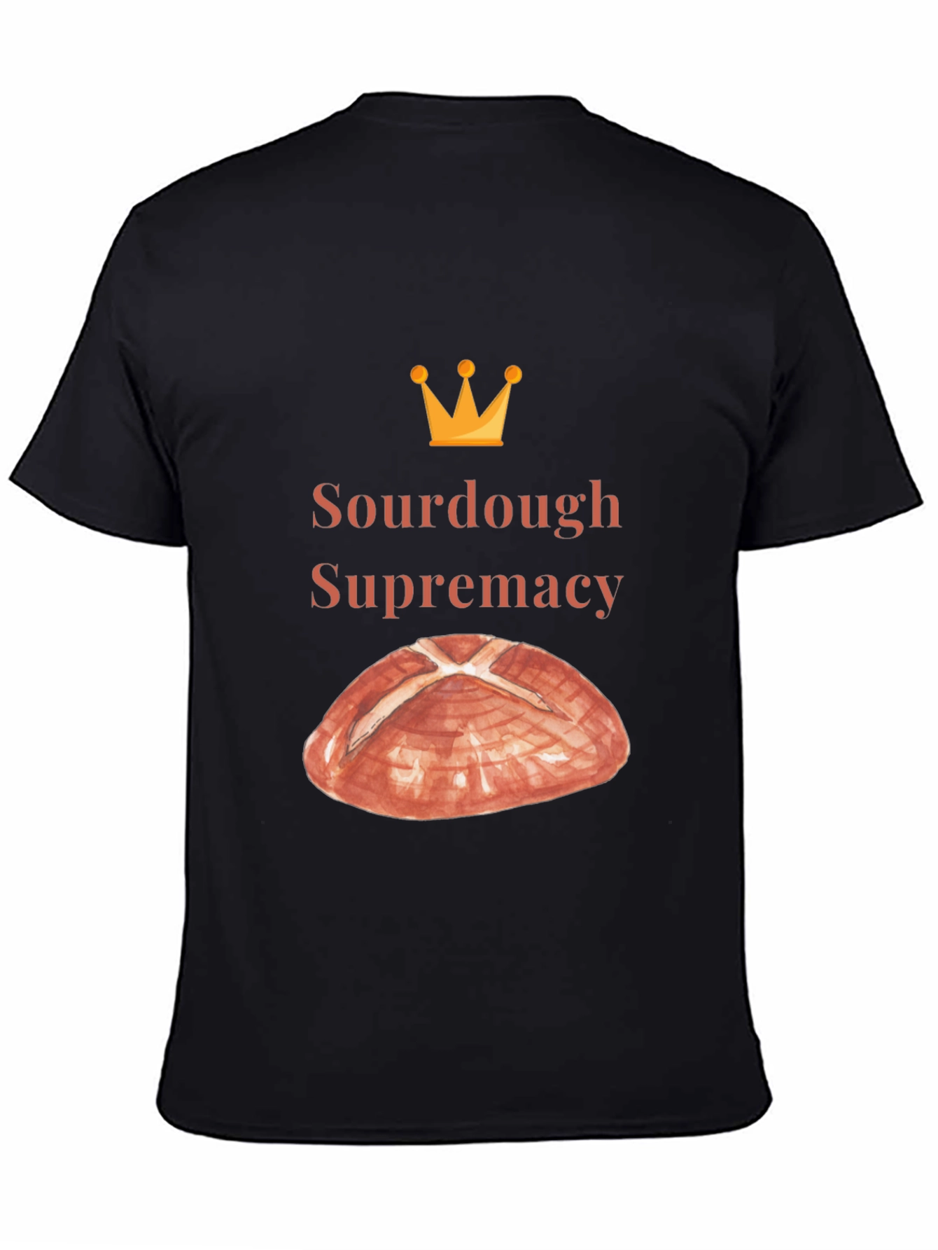 Sourdough Supremacy Tee - Bread Lovers T-Shirt