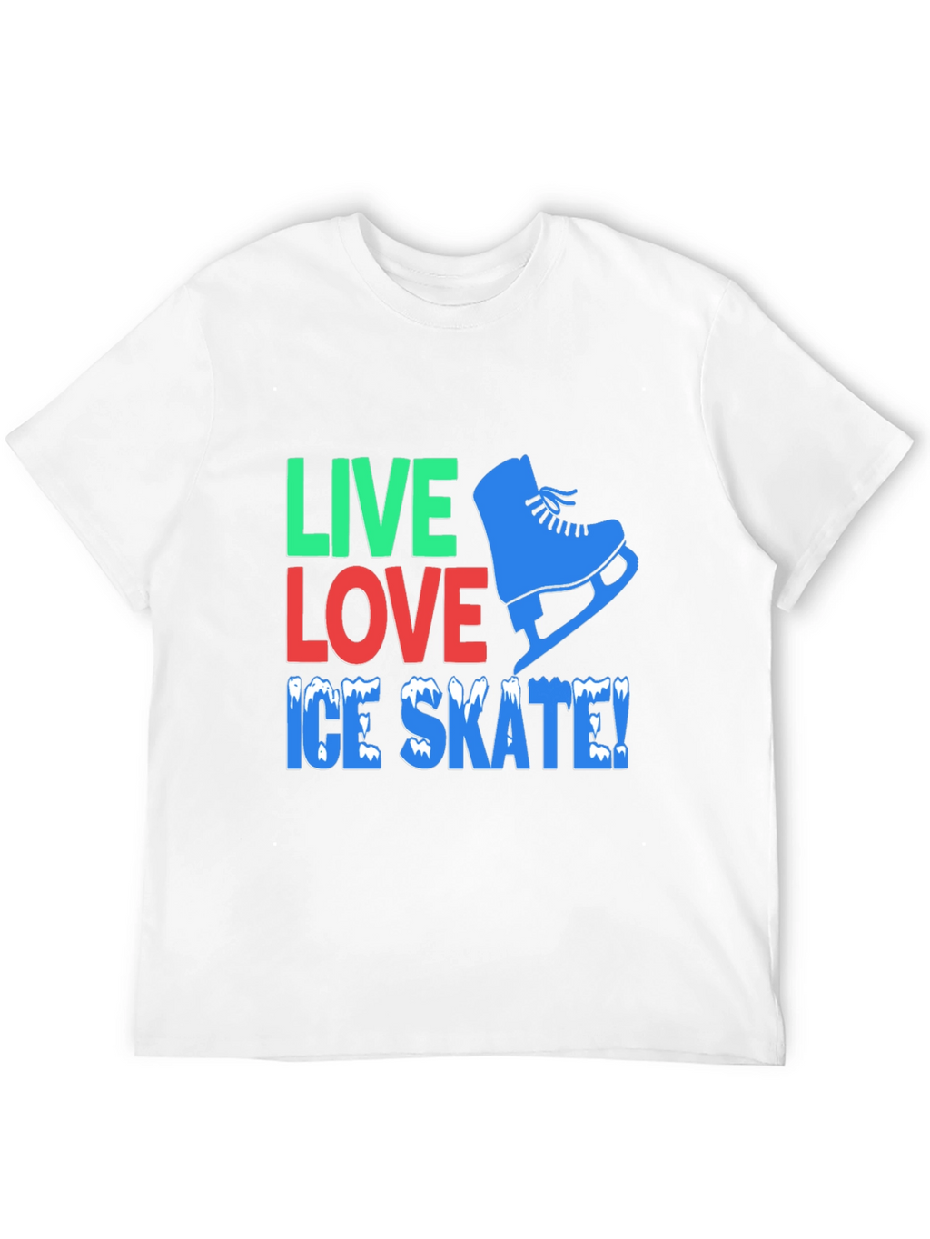 Live Love Ice Skate Black Graphic T-Shirt