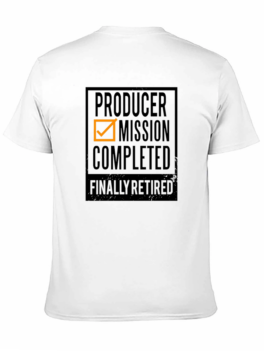 Producer Mission Completed - Retired T-Shirt