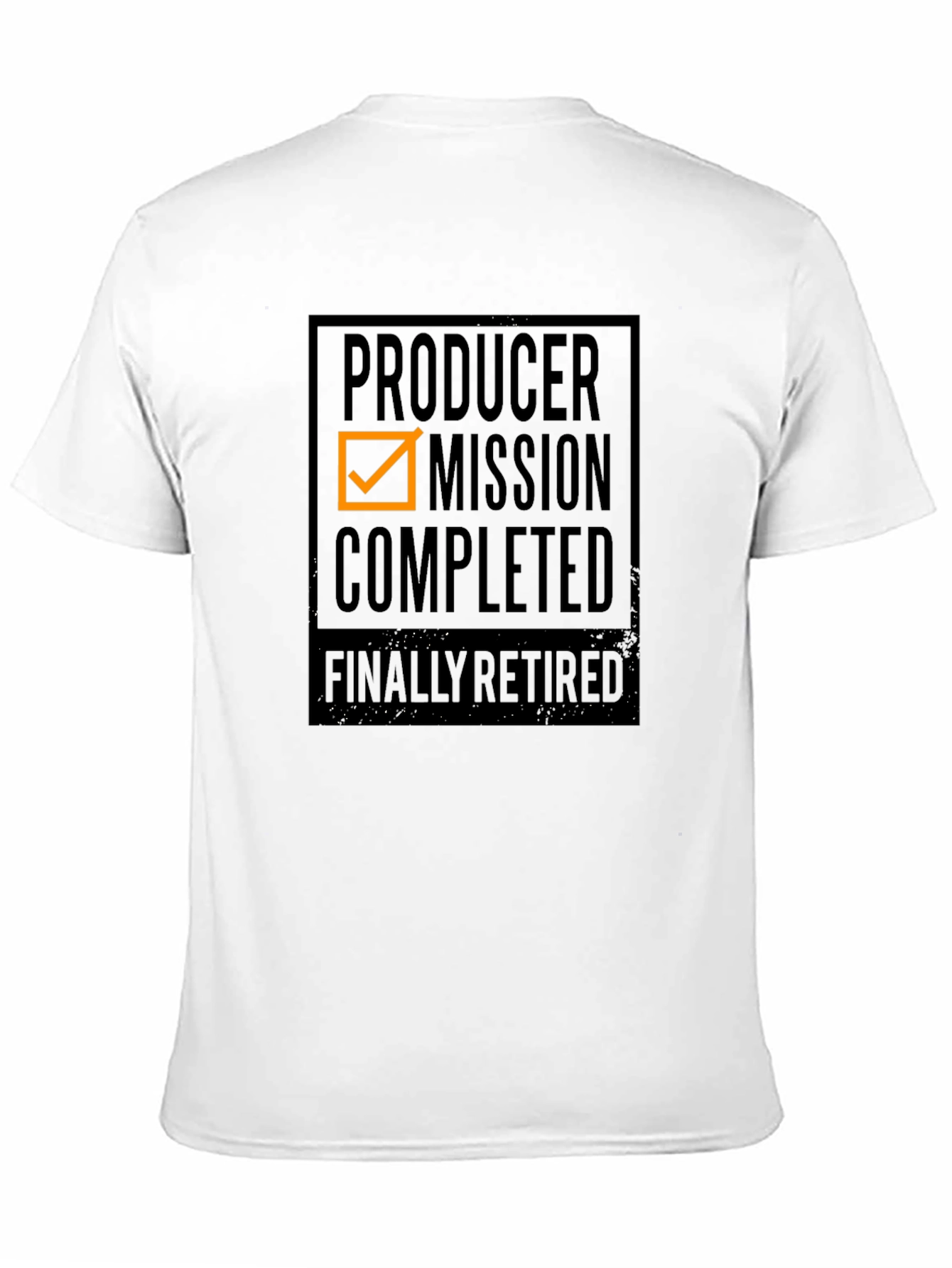 Producer Mission Completed - Retired T-Shirt