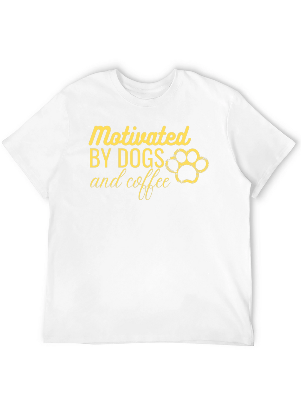 Motivated by Dogs and Coffee Graphic T-Shirt